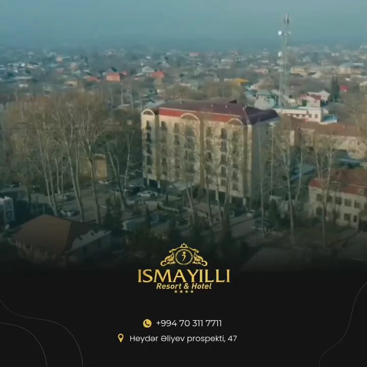 İsmayıllı Resort Hotel